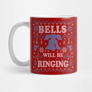 Philly Liberty Bell Philadelphia Bells Will Be Ringing Ugly Christmas Sweater Party Philly Fan Mug